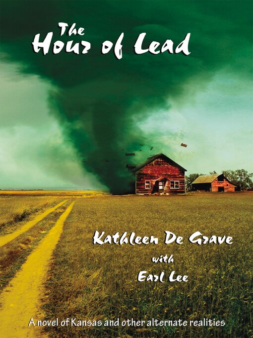 Title details for The Hour of Lead by Kathleen De Grave - Wait list